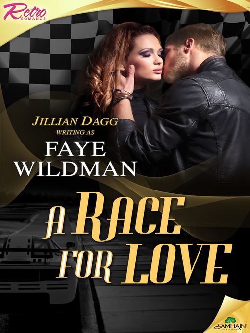 Title details for A Race for Love by Faye Wildman - Available